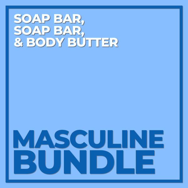 MASCULINE SOAP, SOAP, & BUTTER BUNDLE